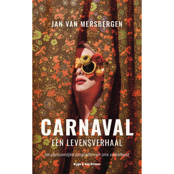 Carnaval, een levensverhaal (Paperback) bij Singel 344