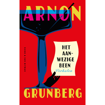 Het aanwezige been (Hardback) bij Singel 344