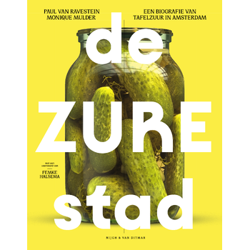 De zure stad (Hardback) bij Singel 344