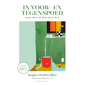 In voor- en tegenspoed (maar alleen als jij de afwas doet) (Paperback) bij Singel 344