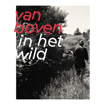 Van Boven in het wild (Hardback) van Yvette Boven