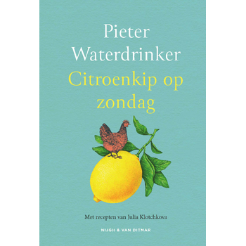 Citroenkip op zondag (Hardback) bij Singel 344