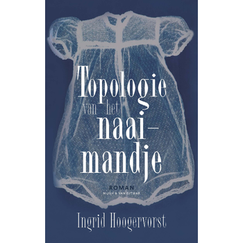 Topologie van het naaimandje (Paperback) bij Singel 344