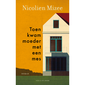Toen kwam moeder met een mes (Paperback) bij Singel 344