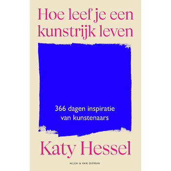 Hoe leef je een kunstrijk leven (Paperback) bij Singel 344