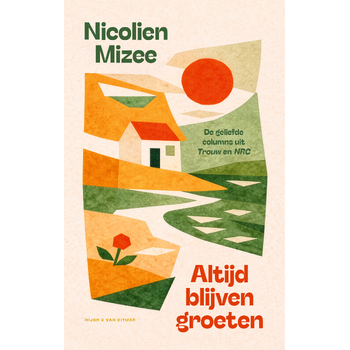 Altijd blijven groeten (Paperback) bij Singel 344