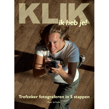 Klik ik heb je! (Paperback) bij Singel 344