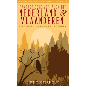 Fantastische verhalen uit Nederland en Vlaanderen (Paperback) bij Singel 344