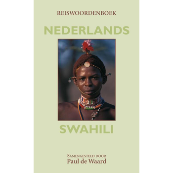 Reiswoordenboek Nederlands- Swahili (Paperback) bij Singel 344