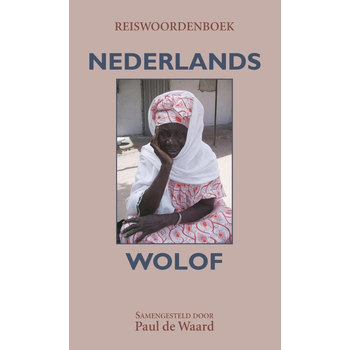 Reiswoordenboek Nederlands-Wolof (Paperback) bij Singel 344
