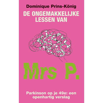 De ongemakkelijke lessen van Mrs P. (Paperback) bij Singel 344
