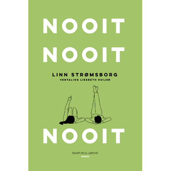 Nooit, nooit, nooit (Paperback) bij Singel 344