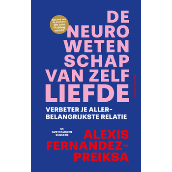 De neurowetenschap van zelfliefde (Paperback) bij Singel 344