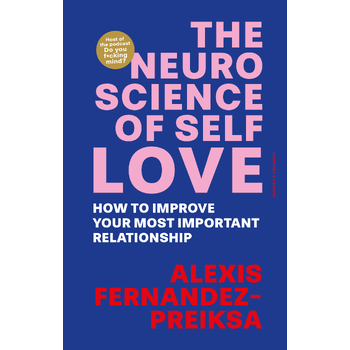 The Neuroscience of Self-Love (Paperback) bij Singel 344