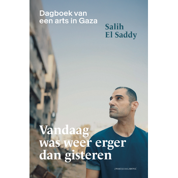 Vandaag was weer erger dan gisteren (Paperback) bij Singel 344