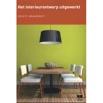 Het Interieurontwerp uitgewerkt (Paperback) bij Singel 344
