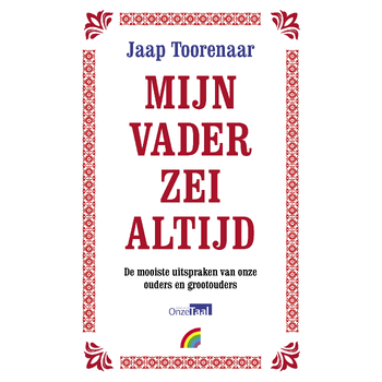 Mijn vader zei altijd (Paperback) bij Singel 344