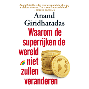 Waarom de superrijken de wereld niet zullen veranderen (Paperback) bij Singel 344