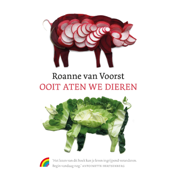 Ooit aten we dieren (Paperback) bij Singel 344
