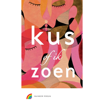 Kus of ik zoen (Hardback) bij Singel 344