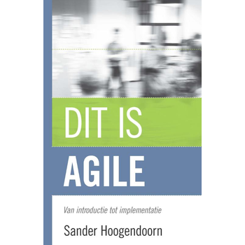 Dit is agile (Hardback) bij Singel 344