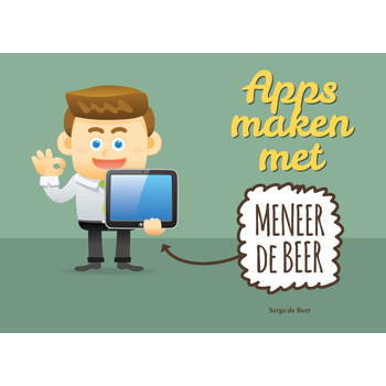 Apps maken met meneer De Beer (Paperback) bij Singel 344