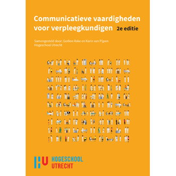 Communicatieve vaardigheden voor verpleegkundigen, 2e custom editie (Paperback) van Gerlien Roke, Karin Pijpen