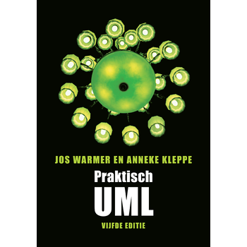 Praktisch UML, 5e herziene editie (Paperback) van Jos Warmer, Anneke Kleppe
