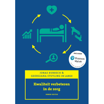 Kwaliteit verbeteren in de zorg, 3e editie met MyLab NL (Paperback) bij Singel 344