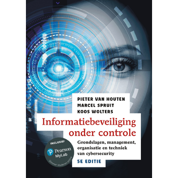 Informatiebeveiliging onder controle, 5e editie met MyLab NL toegangscode (Paperback) bij Singel 344