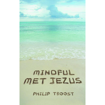 Mindful met Jezus (Paperback) bij Singel 344