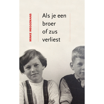 Als je een broer of zus verliest (Paperback) bij Singel 344