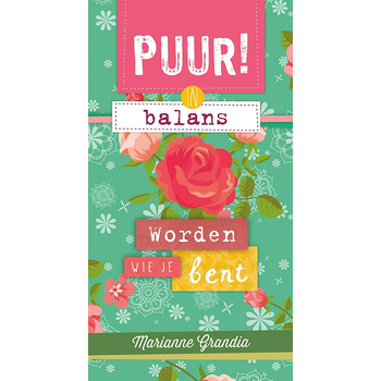 PUUR! in balans - worden wie je bent (Paperback) bij Singel 344