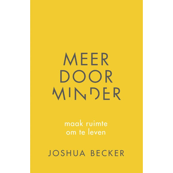 Meer door minder (Paperback) bij Singel 344
