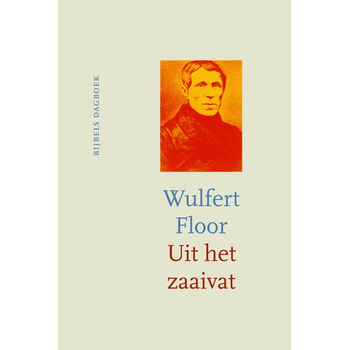 Uit het zaaivat (Hardback) bij Singel 344