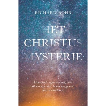 Het Christus mysterie (Paperback) van Richard Rohr