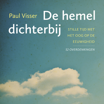 De hemel dichterbij (Paperback) bij Singel 344