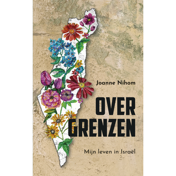 Over grenzen (Paperback) van Joanne Nihom