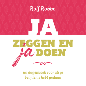 Ja zeggen en ja doen (Paperback) bij Singel 344