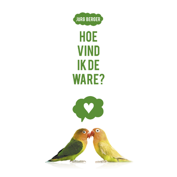 Hoe vind ik de ware? (Paperback) bij Singel 344