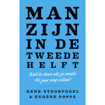 Man zijn in de tweede helft (Hardback) bij Singel 344