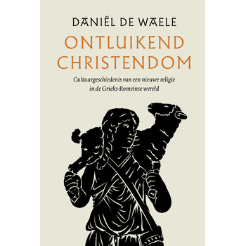 Ontluikend christendom (Hardback) bij Singel 344