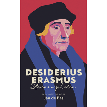 Desiderius Erasmus (Hardback) bij Singel 344