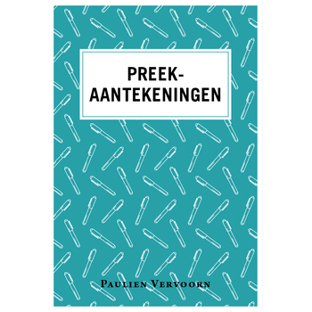 Preekaantekeningen (Paperback) bij Singel 344