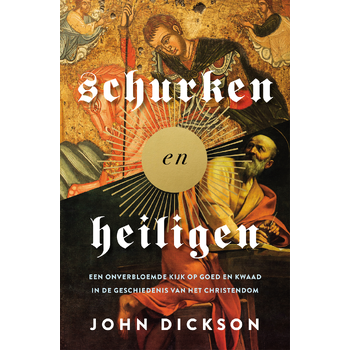 Schurken en heiligen (Hardback) bij Singel 344