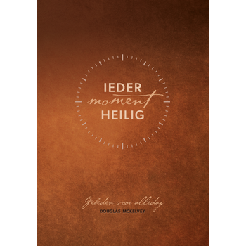 Ieder moment heilig (Hardback) bij Singel 344