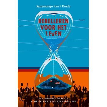 Rebelleren voor het leven (Paperback) bij Singel 344