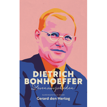 Dietrich Bonhoeffer (Hardback) bij Singel 344