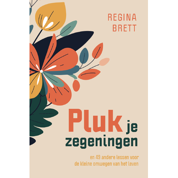 Pluk je zegeningen (Paperback) bij Singel 344