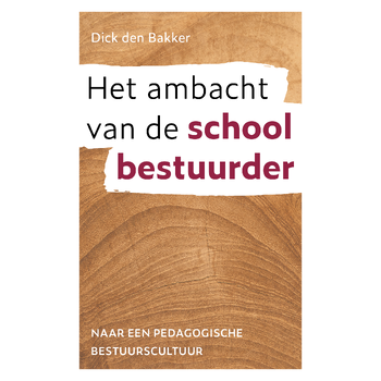 Het ambacht van de schoolbestuurder (Hardback) bij Singel 344
